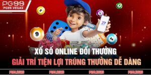 Xổ Số Online Đổi Thưởng Giải Trí Tiện Lợi Trúng Thưởng Dễ Dàng 7 Xổ số online đổi thưởng