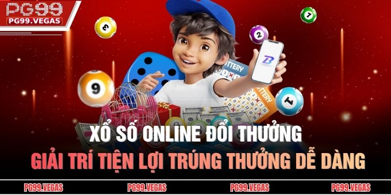 Xổ số online đổi thưởng